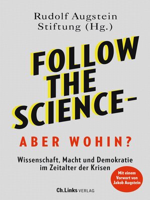 cover image of Follow the science--aber wohin?